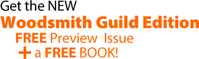 Get Woodsmith Free Preview Issue + a Free Book